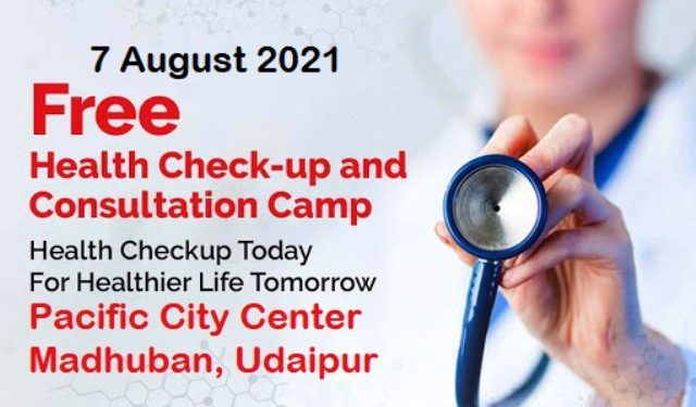udaipur free health checkup camp in pacific city center madhuban on 7 august 2021