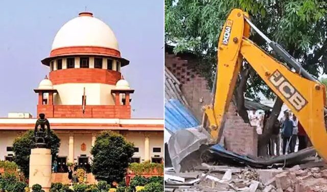 supreme-court on bulldozer action released guidelines and says properties cannot be demolished merely because of criminal accusations