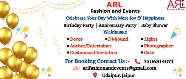 Event company in udaipur contact for birthday party events and anniversary events By ARL Fashion & Events